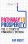 Pathway to Prosperity (The 12 Steps to Financial Freedom) by Pat Mesiti, 9781118523995