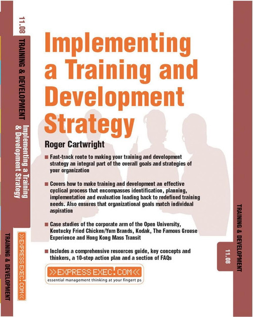 Implementing a Training and Development Strategy (Training and Development 11.8) by Roger Cartwright, 9781841124490