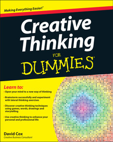 Creative Thinking For Dummies by David Cox, 9781118381571