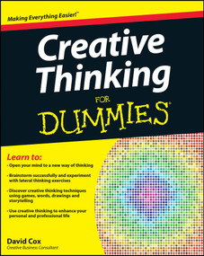 Creative Thinking For Dummies by David Cox, 9781118381571