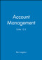 Account Management (Sales 12.5) by Ken Langdon, 9781841124582