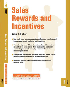 Sales Rewards and Incentives (Sales 12.07) by John G. Fisher, 9781841124605