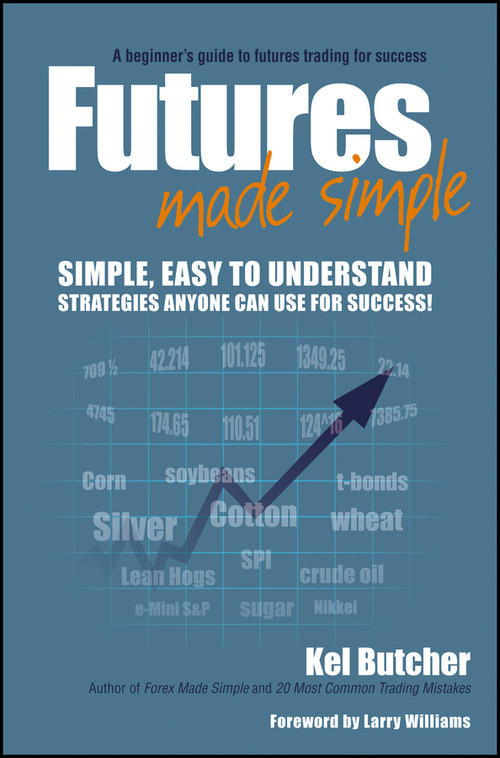 Futures Made Simple by Kel Butcher, Larry Williams, 9780730376835