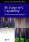 Strategy and Capability (Sustaining Organizational Change) by Graeme Salaman, David Asch, 9780631228462