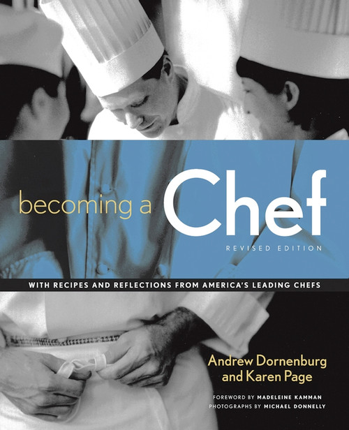 Becoming a Chef by Andrew Dornenburg, Karen Page, 9780471152095