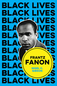Frantz Fanon (Combat Breathing) - 9781509548767 by Nigel C. Gibson, 9781509548767