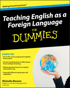 Teaching English as a Foreign Language For Dummies by Michelle Maxom, 9780470745762