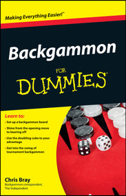 Backgammon For Dummies by Chris Bray, 9780470770856