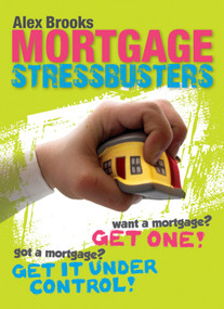 Mortgage Stressbusters by Alex Brooks, 9780731409877