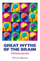 Great Myths of the Brain by Christian Jarrett, 9781118312711