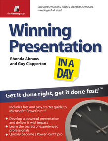 Winning Presentation in a Day (Get It Done Right, Get It Done Fast!) by Rhonda Abrams, Guy Clapperton, 9781841128061