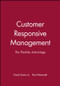 Customer Responsive Management (The Flexible Advantage) by Frank Davis, Jr., Karl Manrodt, 9781557865052