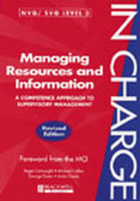 Managing Resources and Information (A Competence Approach to Supervisory Management) by Roger Cartwright, Michael Collins, George Green, Anita Candy, Management Charter Initiative (MCI), 9780631209249