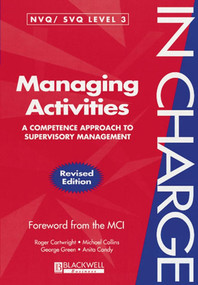 Managing Activities (A Competence Approach to Supervisory Management) by Roger Cartwright, Michael Collins, George Green, Anita Candy, Management Charter Initiative (MCI), 9780631209263