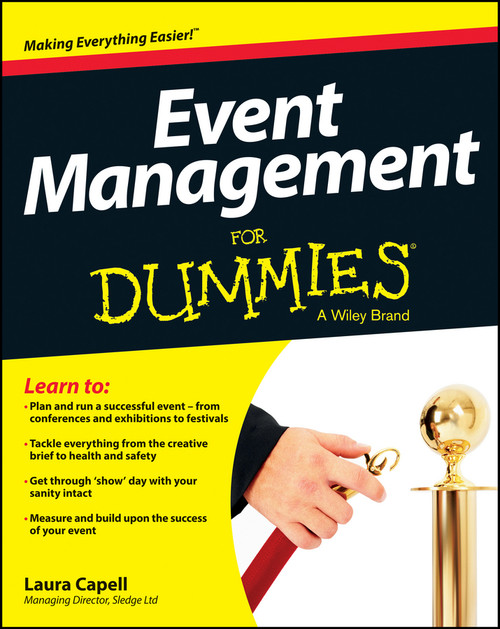 Event Management For Dummies by Laura Capell, 9781118591123