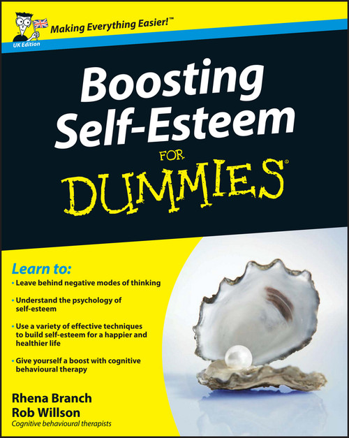 Boosting Self-Esteem For Dummies, UK Edition by Rhena Branch, Rob Willson, 9780470741931