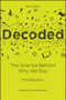 Decoded (The Science Behind Why We Buy) by Phil Barden, Rory Sutherland, 9781119673088