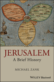 Jerusalem (A Brief History) - 9781405179720 by Michael Zank, 9781405179720
