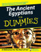 The Ancient Egyptians For Dummies by Charlotte Booth, 9780470065440