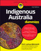 Indigenous Australia For Dummies by Larissa Behrendt, Stan Grant, 9780730390275