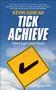 Tick Achieve (How to Get Stuff Done) by Kevin Duncan, 9781841127958