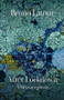 After Lockdown (A Metamorphosis) by Bruno Latour, Julie Rose, 9781509550012