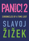 Pandemic! 2 (Chronicles of a Time Lost) by Slavoj Zizek, 9781509549078
