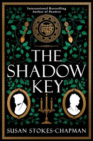 The Shadow Key (A Novel) - 9780063396227 by Susan Stokes-Chapman, 9780063396227