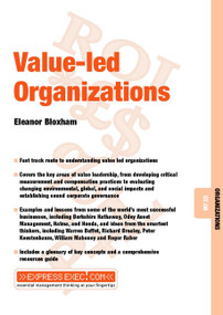 Value-Led Organizations (Organizations 07.08) by Eleanor Bloxham, 9781841123103