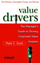 Value Drivers, Mass Market (The Manager's Guide for Driving Corporate Value Creation) by Mark C. Scott, 9780471861218