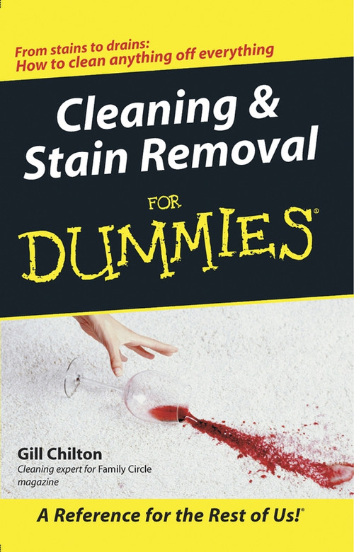 Cleaning and Stain Removal for Dummies by Gill Chilton, 9780764570292