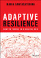 Adaptive Resilience (How to Thrive in a Digital Era) by Maria Santacaterina, 9781119898184