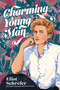 Charming Young Man - 9780062982407 by Eliot Schrefer, 9780062982407