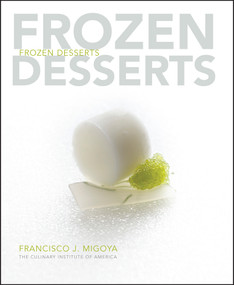 Frozen Desserts by Francisco J. Migoya, 9780470118665