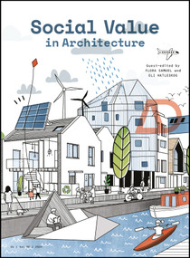 Social Value in Architecture by Flora Samuel, Eli Hatleskog, 9781119576440