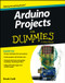 Arduino Projects For Dummies by Brock Craft, 9781118551479