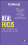 Real Focus (Take control and start living the life you want) by Psychologies Magazine, 9780857086600