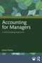 Accounting for Managers (A Skill-building Approach) by Jency Treesa, 9781032609324
