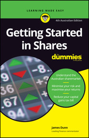 Getting Started in Shares For Dummies by James Dunn, 9780730385417