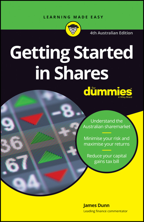 Getting Started in Shares For Dummies by James Dunn, 9780730385417