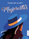 Mujercitas (Novela) / Little Women (A Novel) (Spanish Edition) by Louisa May Alcott, 9786073904520