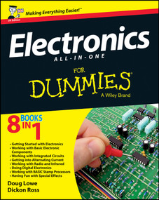 Electronics All-in-One For Dummies, UK Edition by Dickon Ross, Doug Lowe, 9781118589731