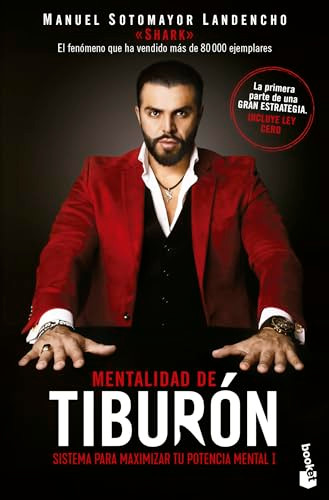 Mentalidad de tiburón / Shark Mentality (Spanish Edition) by Manuel Sotomayor Landecho, 9786073903660