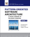 Pattern-Oriented Software Architecture, A Pattern Language for Distributed Computing by Frank Buschmann, Kevlin Henney, Douglas C. Schmidt, 9780470059029