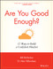 Are You Good Enough? (15 Ways to Build a Confident Mindset) by Bill McFarlan, Alex Yellowlees, 9781841127019