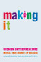 Making It (Women Entrepreneurs Reveal Their Secrets of Success) by Lou Gimson, Allison Mitchell, 9781841127002