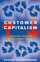 Customer Capitalism by Sandra Vandermerwe, 9781861563071