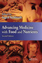 Advancing Medicine with Food and Nutrients by Ingrid Kohlstadt, 9781032099149