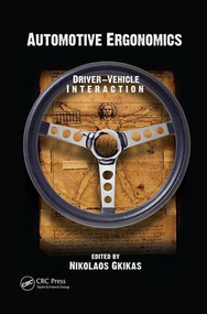Automotive Ergonomics (Driver-Vehicle Interaction) by Nikolaos Gkikas, 9781138073159