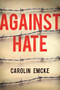 Against Hate - 9781509531967 by Carolin Emcke, Tony Crawford, 9781509531967